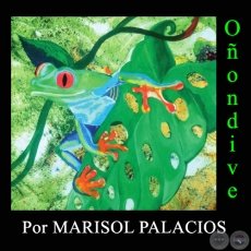OONDIVE - Por MARISOL PALACIOS - Domingo, 16 de Julio de 2017